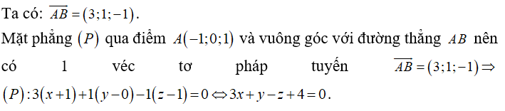 Trong không gian Oxyz , cho 2 điểm A( -1;0;1), B(2;1;0) . Viết phương trình mặt phẳng (ảnh 1)