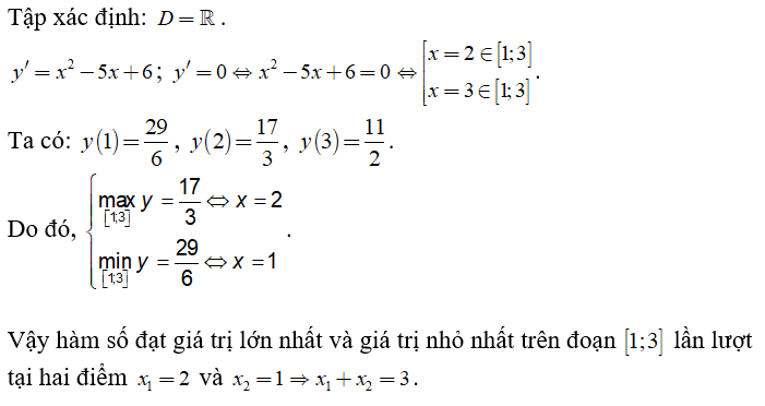 Hàm số y = 1/3 x^3 - 5/ 2 x^2 + 6x + 1  đạt giá trị lớn nhất và giá trị nhỏ nhất trên đoạn (ảnh 1)