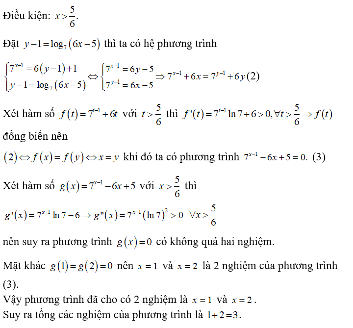 Tổng các nghiệm của phương trình sau 7^ x - 1 = 6 log 7 ( 6x - 5) + 1  bằng (ảnh 1)