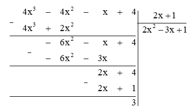 Tìm giá trị nguyên của x để đa thức 4x^3 - 4x^2 - x + 4 chia hết cho đa thức 2x + 1 (ảnh 1)