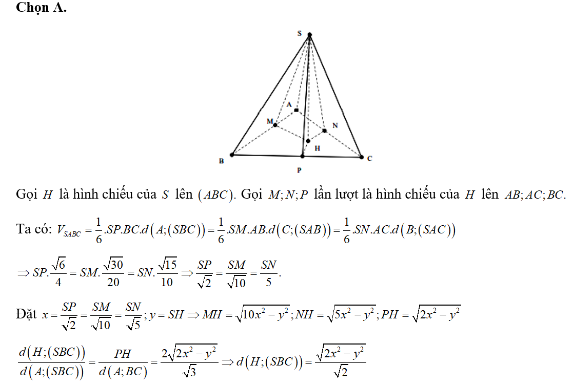 Cho hình chóp S.ABC có đáy là tam giác đều cạnh bằng 1, biết khoảng cách từ A đến (SBC) (ảnh 1)