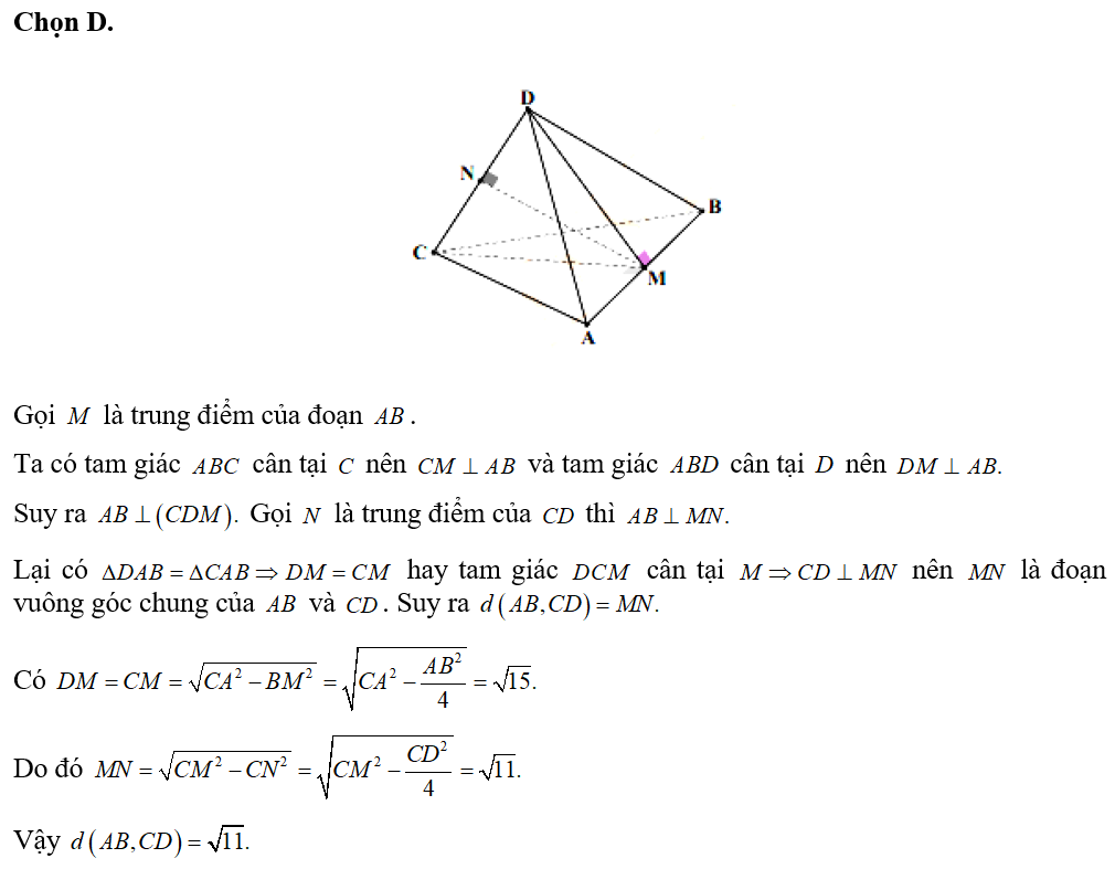 Cho tứ diện ABCD có AB=2, các cạnh còn lại bằng 4, khoảng cách giữa hai đường thẳng AB và CD bằng  (ảnh 1)