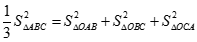 c) Khẳng định nào sau đây là đúng nhất? A. S^2 ABC = 1/2S^2 OAB + 1/2S^2 OBC + 1/2S^2OCA (ảnh 6)
