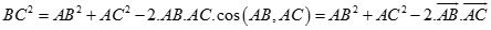 Trong không gian cho ba điểm A, B, C bất kỳ, chọn đẳng thức đúng? A. 2 vecto ab . vecto ac = ab^2 + ac^2 - bc^2 (ảnh 1)