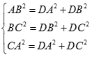 b)Khẳng định nào sau đây là đúng nhất. A. 6 (DA^2 + DB^2 + DC^2) lớn hơn bằng (AB + BC + CA)^2 (ảnh 2)