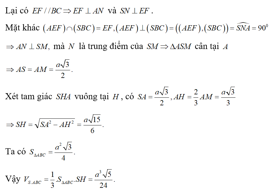 Cho hình chóp đều S.ABCD có đáy là tam giác đều cạnh a Gọi E,F lần lượt là trung điểm (ảnh 2)