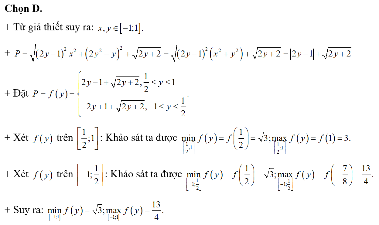 Cho các số thực dương x,y thỏa mãn x^2+y^2=1 tích giá trị lớn nhất và giá trị nhỏ nhất của biểu thức (ảnh 1)