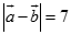 Cho trị tuyệt đối vecto a = 3, trị tuyệt đối vecto b = 5  góc giữa vecto a, vecto b bằng 120 độ. Chọn khẳng định sai trong các khẳng định sau? (ảnh 6)