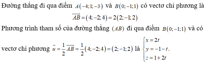 Trong không gian Oxyz  đường thẳng đi qua điểm A( -4;1;-3)  và B( 0;-1;1)  có phương trình tham số là: (ảnh 1)