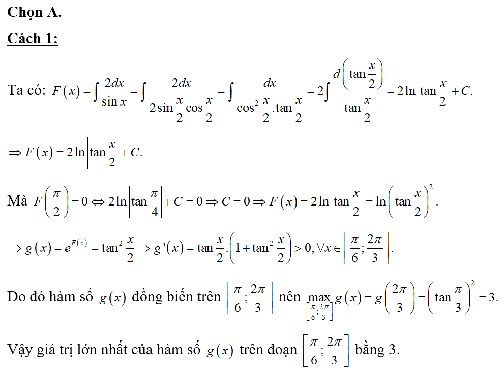 Cho hàm số f(x)= 2/ sin x. Biết F(x) là một nguyên hàm của hàm số f(x) thỏa mãn (ảnh 1)