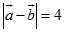 Cho hai vec tơ a, b thỏa mãn trị tuyệt đối vecto a = 4, trị tuyệt đối vecto b = 3, trị tuyệt đối vecto a - vecto b = 4.  (ảnh 4)