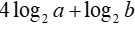Cho  a và  b là hai số thực dương thỏa mãn a^4b=16 . Giá trị của  4log2a+log2 b bằng (ảnh 1)