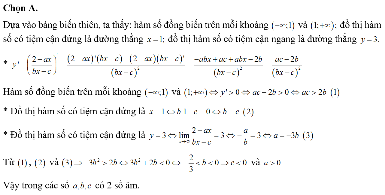 Cho hàm số y= f(x) = 2-ac/bx-c( a,b,c thuộc R, b khác 0) có bảng biến thiên như sau:  Trong các số a,b,c có bao nhiêu số âm?  (ảnh 2)