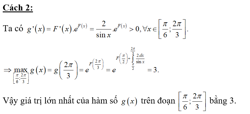 Cho hàm số f(x)= 2/ sin x. Biết F(x) là một nguyên hàm của hàm số f(x) thỏa mãn (ảnh 2)