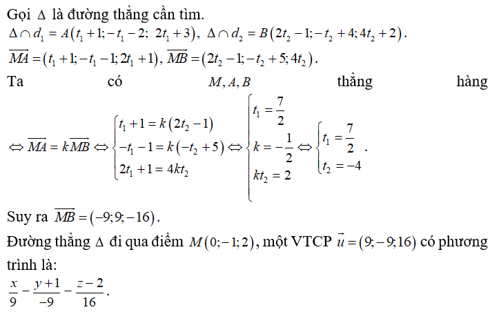 Trong không gian với hệ tọa độ Oxyz , cho điểm M( 0;-1; 2)  và  hai đường thẳng (ảnh 1)