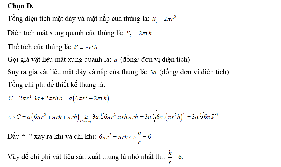 Người ta thiết kế một thùng chứa hình trụ có thể tích nhất định. Biết rằng giá trị của (ảnh 1)