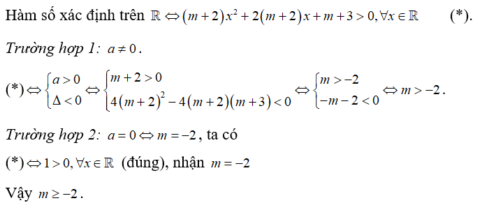 Tìm m để hàm số y = log 2 ( [(m + 2) x^2 + 2( m + 2)x + m + 3]  có tập xác định D = R . (ảnh 1)