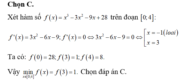 Biết rằng hàm số f(x)= x^3-3x^2-9x+28 đạt giá trị nhỏ nhất trên đoạn [0;4] tại (ảnh 1)