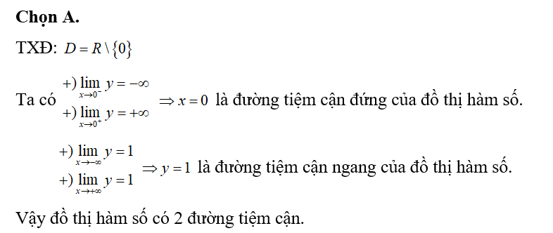 Đồ thị hàm số y= x+1/x có bao nhiêu đường tiệm cận đứng và đường tiệm cận ngang? (ảnh 1)