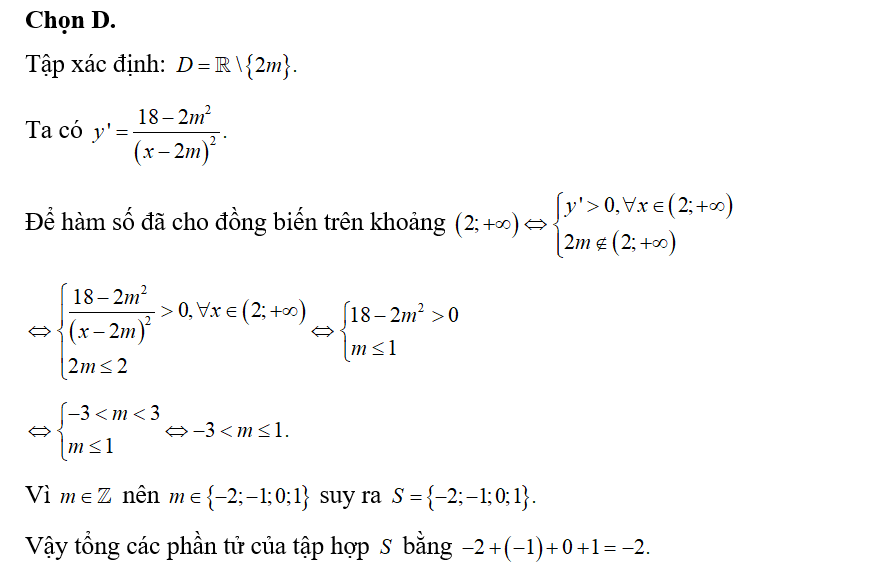 Cho hàm số y=mx-18/ x-2m. Gọi S là tập hợp tất cả các giá trị nguyên của tham số m (ảnh 1)