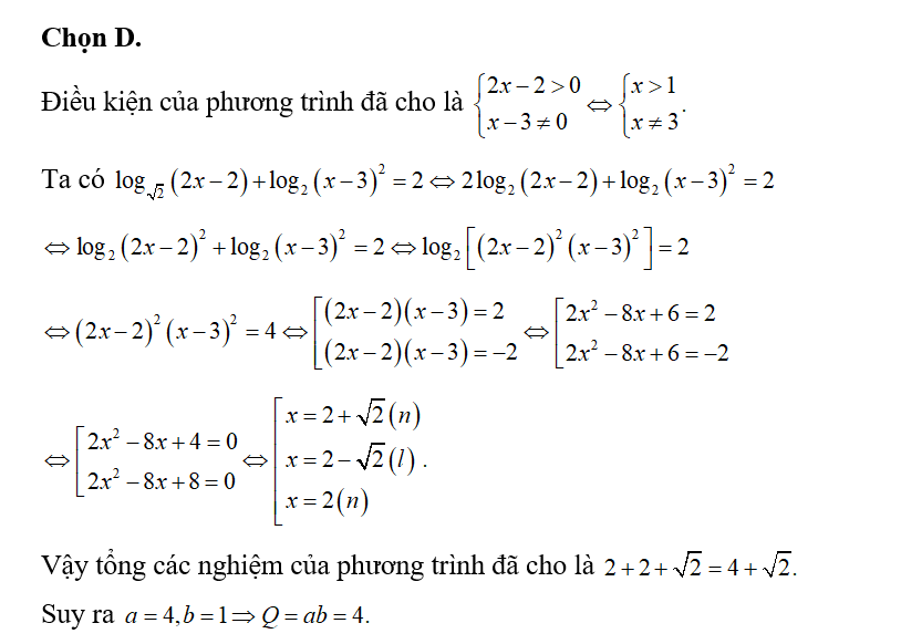 Gọi S là tập nghiệm của phương trình log căn bậc hai 2(2x-2)+log 2(x-3)^2=2 trên  R (ảnh 1)