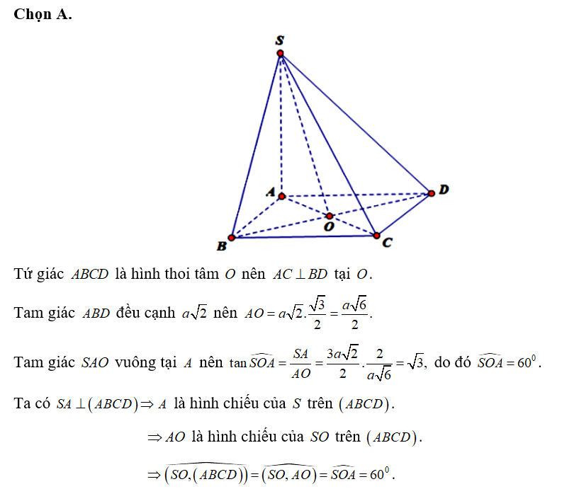Cho hình chóp S.ABCD có đáy là hình thoi tâm O tam giác ABD đều cạnh (ảnh 1)