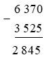 Biết hiệu bằng 3 525, số bị trừ bằng 6 370, số trừ là: A. 3 855 B. 2 855 C. 2 845 (ảnh 1)