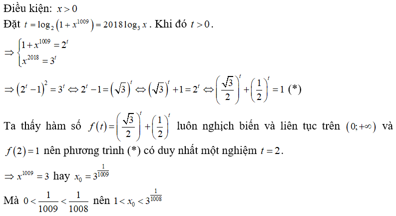 Biết rằng phương trình log 2 ( 1+ x^ 1009) = 2018 log 3 x  có nghiệm duy nhất xo . Khẳng định nào dưới đây đúng? (ảnh 1)