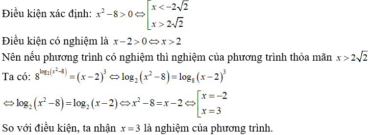 Phương trình 8^ log 2( x^2 - 8) =( (x - 2)^ 3  có tất cả bao nhiêu nghiệm phân biệt? (ảnh 1)