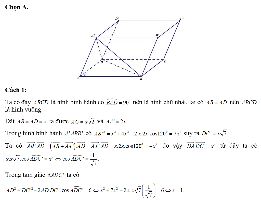 Cho khối hộp ABCD.A'B'C'D' có  AA'=2AB=2AD, góc BAD= 90 độ,BAA'= 60 độ, góc DAA'=120 độ (ảnh 1)