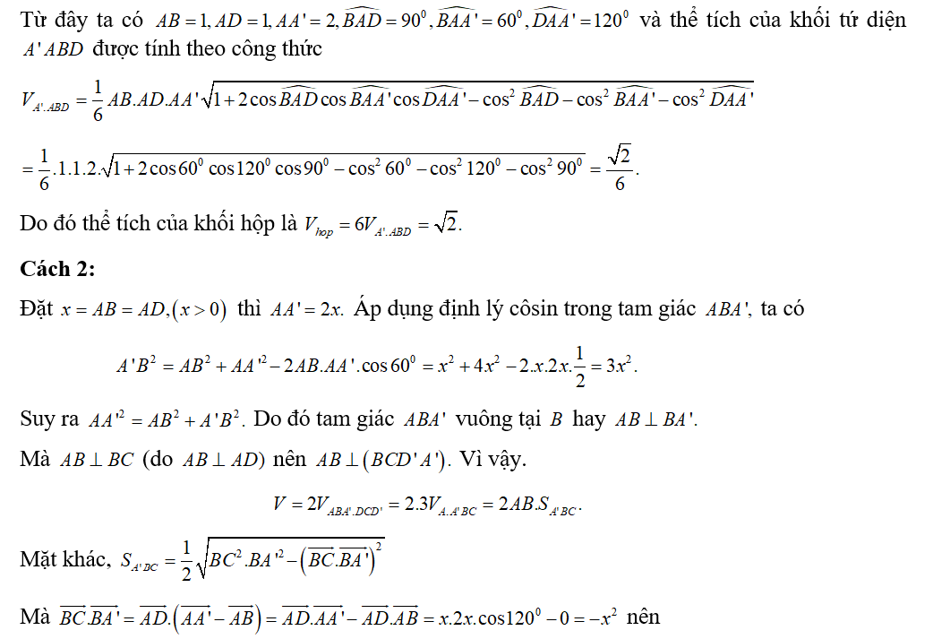 Cho khối hộp ABCD.A'B'C'D' có  AA'=2AB=2AD, góc BAD= 90 độ,BAA'= 60 độ, góc DAA'=120 độ (ảnh 2)