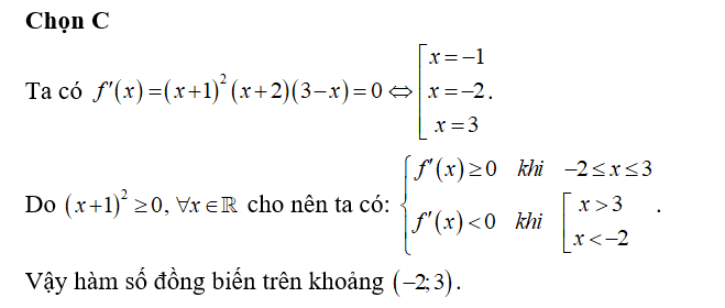 Cho hàm số y= f(x) có đạo hàm f'(x)=(x+1)^2(x+2)(3-x). Mệnh đề nào dưới đây đúng? (ảnh 1)