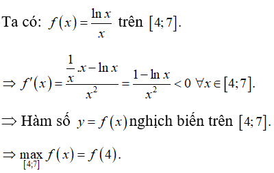 Giá trị lớn nhất của hàm số f(x) = lnx/ x  trên đoạn bằng [4;7]  bằng (ảnh 1)