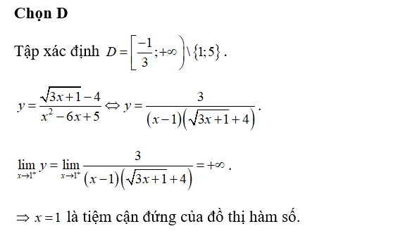 Số đường tiệm cận đứng của đồ thị hàm số y= can bac hai 3x+1 -4/ x^2-6x+5 (ảnh 1)