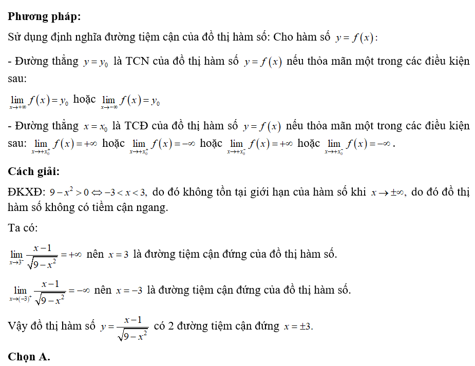 Đồ thị hàm số y= x-1/ can bac hai 9-x^2 có bao nhiêu đường tiệm cận? (ảnh 1)