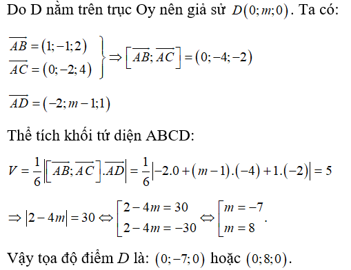 Cho A(2;1;-1), B(3;0;1),C( 2;-1;3) , điểm D nằm trên trục Oy và thể tích tứ diện ABCD bằng 5. Tọa độ điểm D là:  (ảnh 1)
