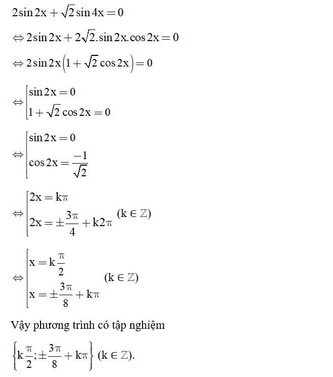 Giải phương trình 2 sin 2x + căn bậc hai 4x =0 (ảnh 1)