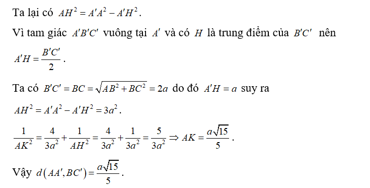 Cho hình lăng trụ ABC.A'B'C' có tam giác ABC vuông tại A. AB=a (ảnh 3)