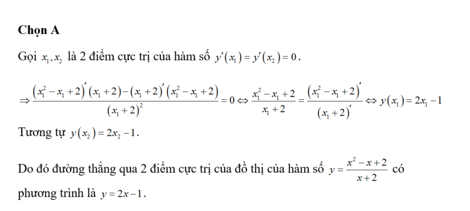 Đường thẳng qua 2 điểm cực trị của đồ thị của hàm số y= x^2-x+2/ x+2 (ảnh 1)