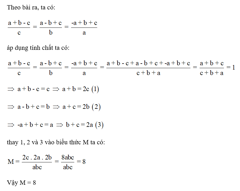 cho các số hữu tỉ là a, b, c khác 0 thỏa mãn :a+b-c/ c= a-b+ c/ b = -a+ b+c/ a (ảnh 1)