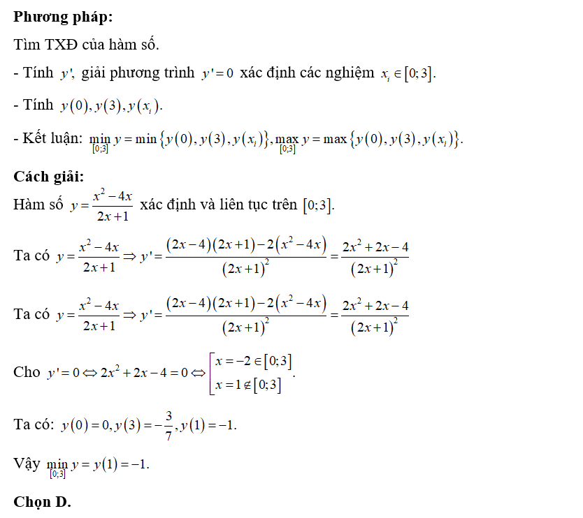 Tìm giá trị nhỏ nhất của hàm số x^2-4x/ 2x+1 trên đoạn [0;3] (ảnh 1)