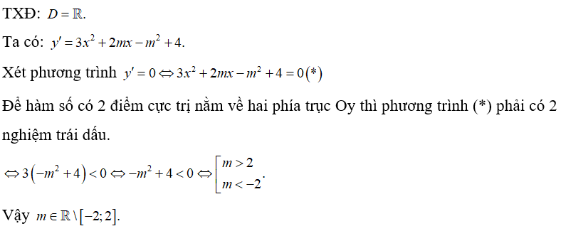 Tập hợp các giá trị m để đồ thị hàm số y =x^3 + mx^2 -(m^2 -4)x +1  có hai điểm cực trị nằm ở hai phía trục Oy là (ảnh 1)