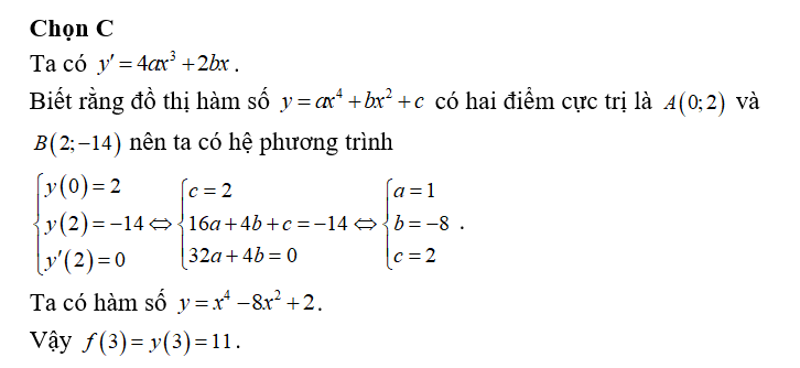 Biết rằng đồ thị hàm số y= ax^4+bx^2+c có hai điểm cực trị là  và A(0;2). Khi đó f(3) bằng (ảnh 1)