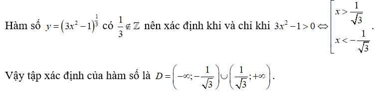 Tìm tập xác định D của hàm số y = (3x^2 -10^1/3 . (ảnh 1)