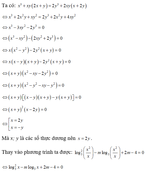 Cho x và y là các số thực dương thỏa mãn điều kiện x^3 + xy( 2x +y)= 2y^3 +2xy(x +2y) . Điều kiện của tham số m để phương trình (ảnh 1)