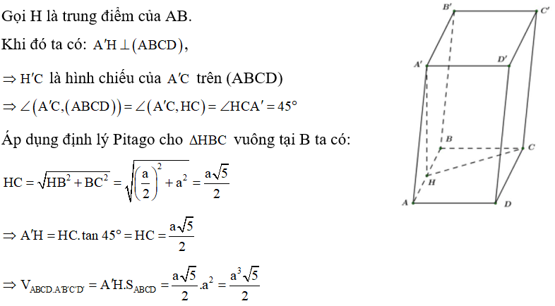 Cho hình lăng trụ ABCD.A'B'C'D'  có đáy là hình vuông cạnh a, hình chiếu vuông góc của A'  lên mặt phẳng (ABCD) trùng với trung điểm (ảnh 1)