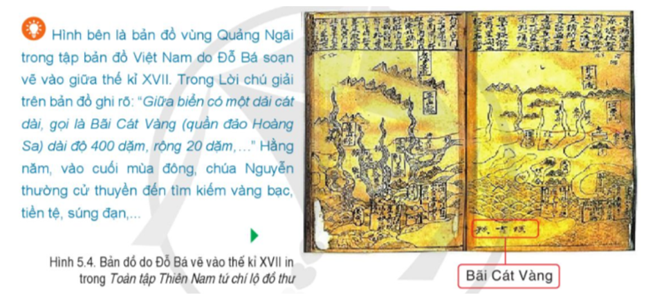 Đọc thông tin, tư liệu và quan sát hình 5.4, trình bày quá trình các chúa Nguyễn thực thi chủ quyền đối với quần đảo Hoàng (ảnh 1)