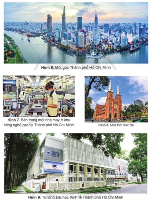 Đọc thông tin và quan sát từ hình 6 đến hình 9, tìm các dẫn chứng để chứng minh Thành phố Hồ Chí Minh là trung tâm kinh tế, văn hóa, giáo dục quan trọng của Việt Nam. (ảnh 1)