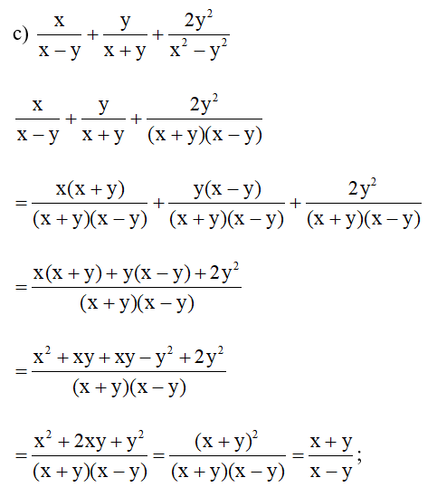 c) x/ x -y +y/ x +y +2y^2/ x^2 -y^2 ; (ảnh 1)