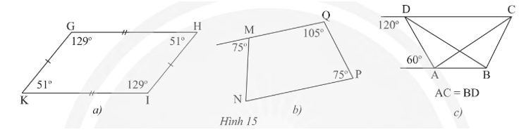 Tứ giác nào trong Hình 15 là hình thang cân? (ảnh 1)